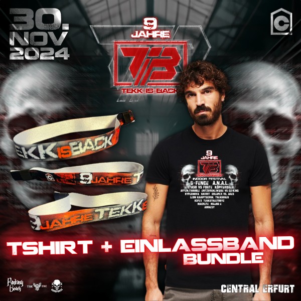 9 Jahre Tekk is Back - T-Shirt inkl Ticket + Stoffband